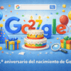 27.º aniversario del nacimiento de Google: historia, impacto y evolución del gigante digital